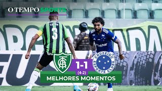 AMÉRICA 1 (4) x (2) 1  CRUZEIRO - Veja os MELHORES MOMENTOS da partida