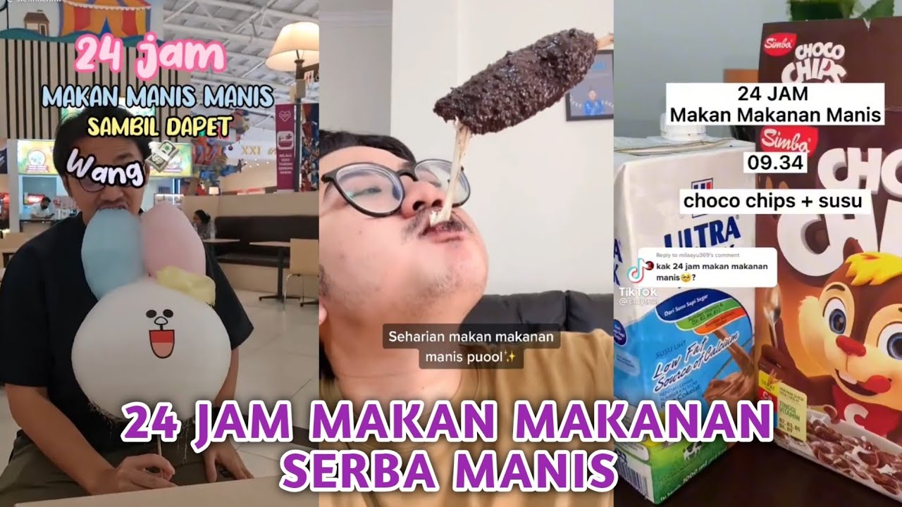 TIK TOK 24 JAM MAKAN MAKANAN MANIS 🍩🍭🍫🍦|| Kumpulan Tiktok Jajanan ...