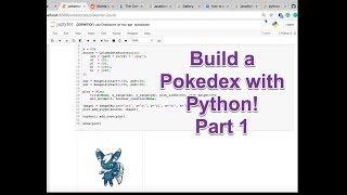 Build a Pokedex with Python! Part 1