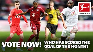 BEST 10 Goals April - VOTE ✍️ For The Goal Of The Month ⚽