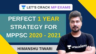 Perfect 1 Year Strategy For MPPSC 2020 - 2021 Preparation | MPPSC 2020 | Himanshu Tiwari