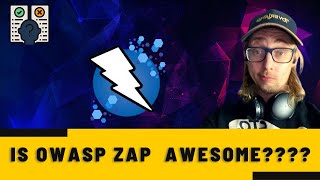 OWASP Zap Is Awesome: First Impressions