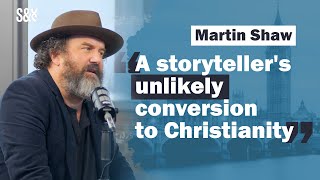 Martin Shaw on re-enchanting the Christian dream