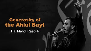 Download Lagu Generosity of the Ahlul Bayt Haj Mahdi Rasouli... MP3 Gratis