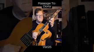 Passage To Doria #passagetodoria #dorianmode #jazz #jazzmusician #jazzimprovisation #jazzguitar