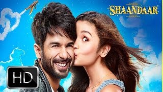 Shaandaar Official Trailer review ft Shahid Kapoor & Alia Bhatt RELEASES