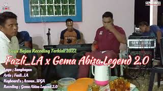 Sangbayan / Fazli_LA x Gema Abisa Legend 2.0