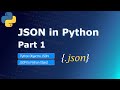 JSON in Python - Part 1 | json.dumps() | json.loads()