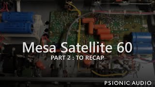 Mesa Satellite 60 | Part 2 : To Recap