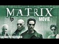 The Matrix 1999 Movie Explained In Hindi Farhan Presentation