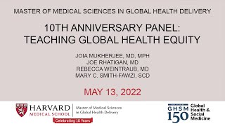 MMSc GHD 10th Anniversary Panel: Teaching Global Health Equity