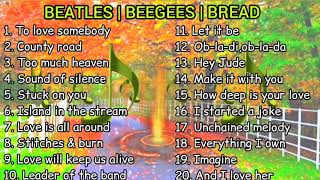Beatles, Beegees, Bread Reggae version ( To love somebody, Country road,Too much heaven & more )