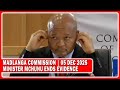 Minister Mchunu Ends Evidence To Madlanga Commission