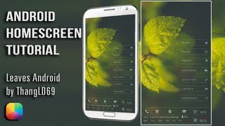 Leaves Android (by ThangLD69) - Android Homescreen Tutorial
