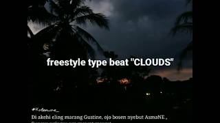 FREESTYLE type beat "CLOUDS" || TERBARU2020