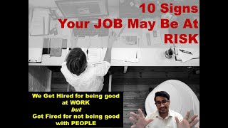 10 signs that your job is at risk: नौकरी जाने का डर कब लगता है?