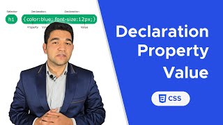CSS Declarations, Properties & Values Explained