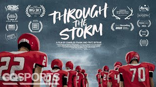 How This High School Football Team Overcame 2 Decades of Loss | Through the Storm