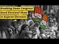 Gujarat Results 2017: Breaking Down Congress' Good Electoral Show In Gujarat Elections