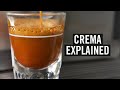 Crema Explained