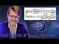 Chopin Nocturne in Bb minor, Op. 9 no. 1: MUSIC OF THE NIGHT - Analysis