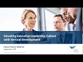 Elevating Executive Leadership Culture with Vertical Development