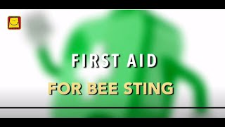 First Aid for Honey Bee Sting
