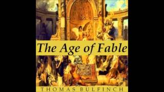 Bulfinch's Mythology: The Age of Fable audiobook - part 1