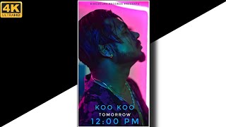 King Koo Koo Song Status Full screen 4K|King New Song Status Full Screen Status|Koo Koo King Status|