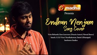 Endhan Nenjam (எந்தன் நெஞ்சம்)  | Cover Song | Vivin Richards | Sam Lawrence | Madha TV | 4K