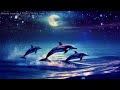 sleep music 528hz healing music with the sound of gentle waves and dolphins voices