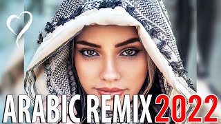 New Arabic Remix 2022 || Arabic Songs Mix 2022
