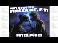 Why Don't You Finger Me, E.T! - Rare Lost 80s Hit Song