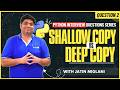 Most Asked Python Question 💥 | Shallow Copy vs Deep Copy Explained | Python Concept
