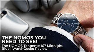 The NOMOS You Need To See! | The NOMOS Tangente 167 Midnight Blue | WatchGecko Review