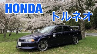 【愛車紹介】トルネオ CL1 珍しい車の珍しいウイング VTEC搭載 HONDA ユーロＲ TORNEOEuro-R H22A