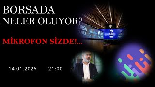 BORSADA NELER OLUYOR?