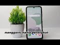 Cara Mengganti Nama Perangkat Samsung A15/A15 5G