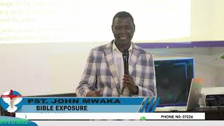 JGC- PST. John Mwaka (Bible Exposure)