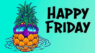 Positive Friday Morning Music - Happy Uplifting Mood Booster Sunny Music