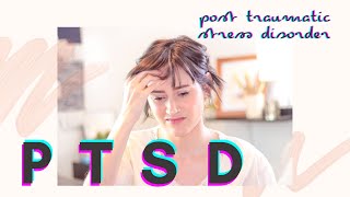 PTSD: How To Overcome Post Traumatic Stress Disorder Triggers