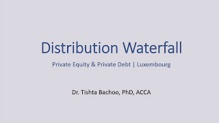 Distribution Waterfall Explained (Excel Example) | Private Equity Luxembourg
