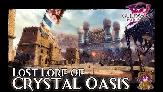 Guild Wars 2 - Lost Lore of Crystal Oasis