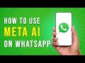 How To Use META AI in WhatsApp - Full Guide (EASY)