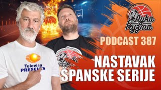 Nastavak španske serije | Luka i Kuzma podcast No.387