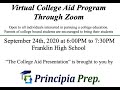 Franklin High School The College and Financial Aid Process Presentation Webinar