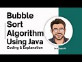 Bubble Sort Algorithm in Java: Simple Explanation & Built-in Method to Print Arrays