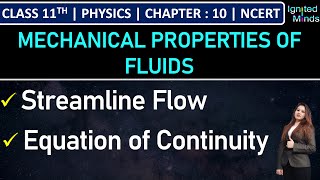 Class 11th Physics | Streamline Flow | Equation of Continuity | Chapter 10 | NCERT