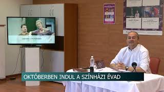 Októberben indul a színházi évad Szekszárdon - változatos produkciókkal készülnek a szervezők