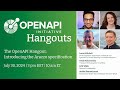 OpenAPI Initiative Hangout: Introducing the Arazzo Specification